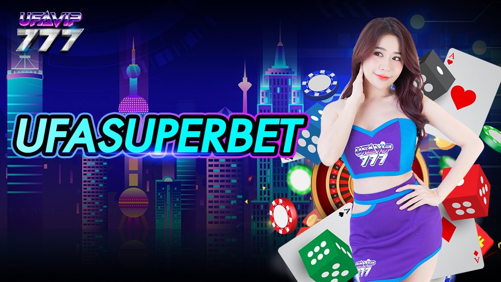 ufasuperbet